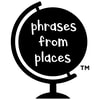 Phrases From Places